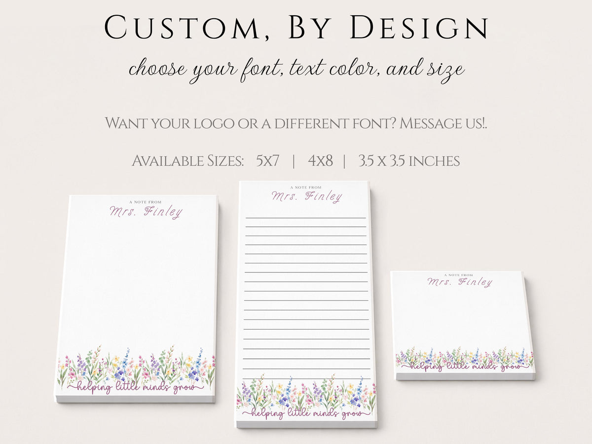 Personalized Teacher Notepad | Helping Little Minds Grow | Wildflowers | Teacher Appreciation Gift