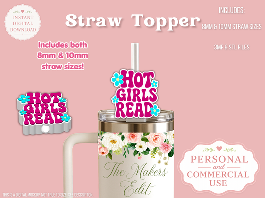Hot Girls Read - Straw Topper - Digital File